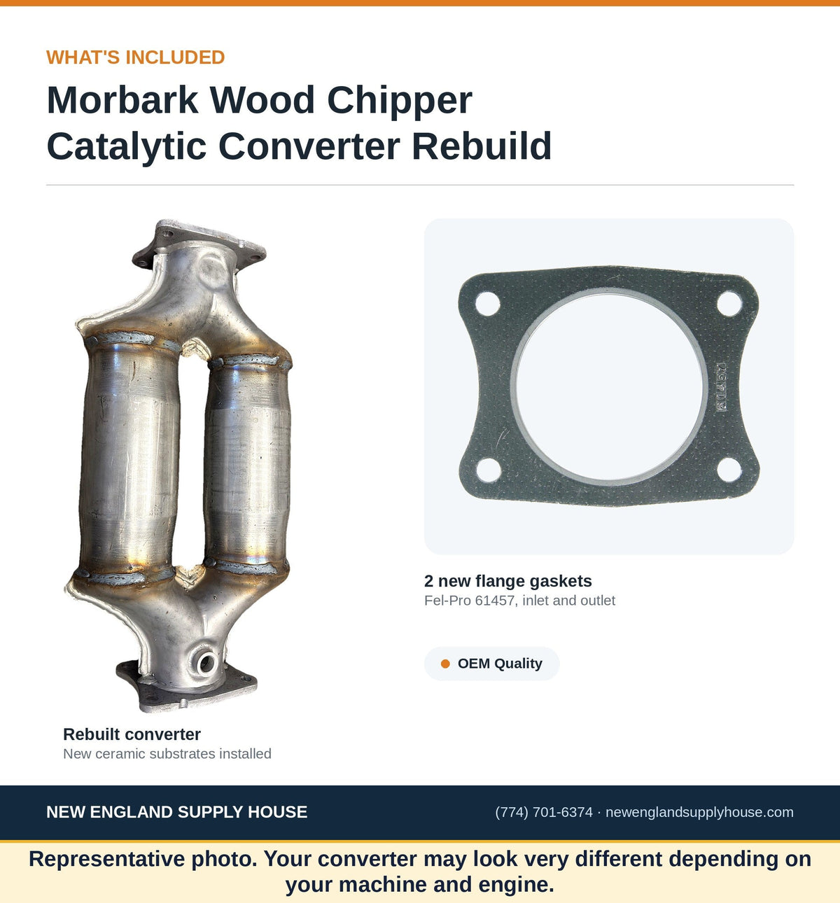 Morbark wood chipper catalytic converter rebuild, what's included: rebuilt converter with new ceramic substrates and two new Fel-Pro 61457 flange gaskets. Representative photo; the customer's converter may look very different depending on machine and engine.