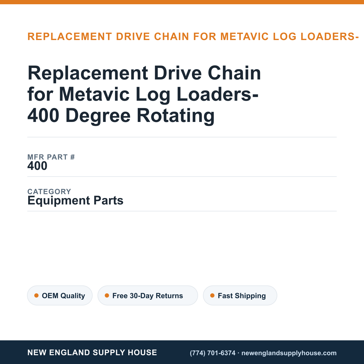 Replacement Drive Chain for Metavic Log Loaders- 400 Degree Rotating — New England Supply House spec card [NESH-SPEC-CARD-V2]