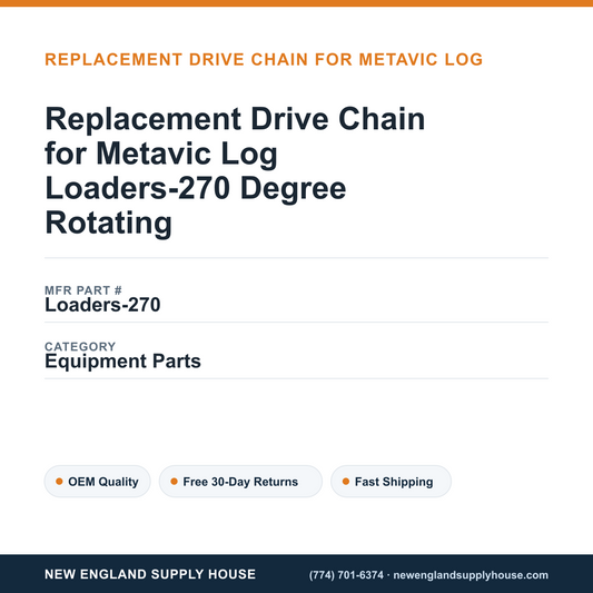 Replacement Drive Chain for Metavic Log Loaders-270 Degree Rotating — New England Supply House spec card [NESH-SPEC-CARD-V2]