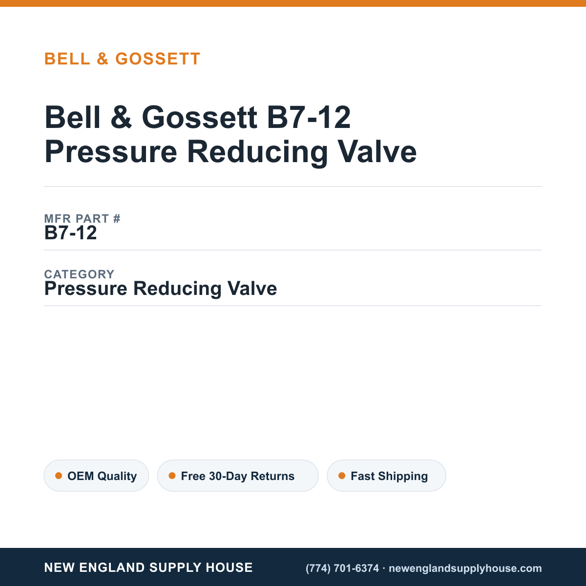 Bell & Gossett B7-12 Pressure Reducing Valve — New England Supply House spec card [NESH-SPEC-CARD-V2]