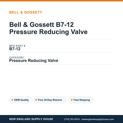 Bell & Gossett B7-12 Pressure Reducing Valve — New England Supply House spec card [NESH-SPEC-CARD-V2]