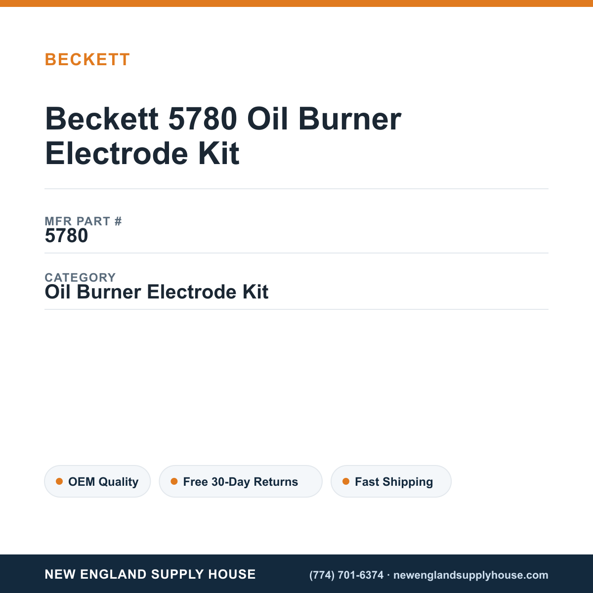 Beckett 5780 Oil Burner Electrode Kit — New England Supply House spec card [NESH-SPEC-CARD-V2]