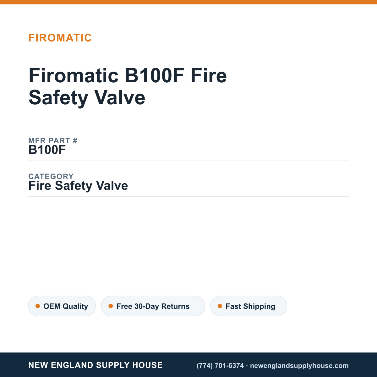 Firomatic B100F Fire Safety Valve — New England Supply House spec card [NESH-SPEC-CARD-V2]