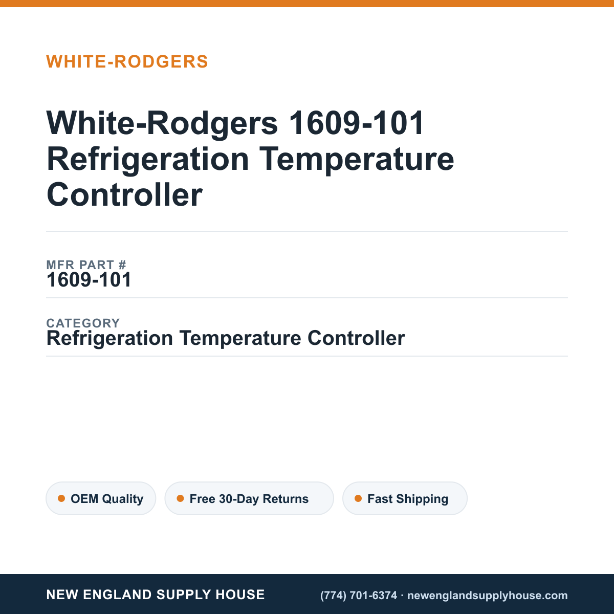 White-Rodgers 1609-101 Refrigeration Temperature Controller — New England Supply House spec card [NESH-SPEC-CARD-V2]