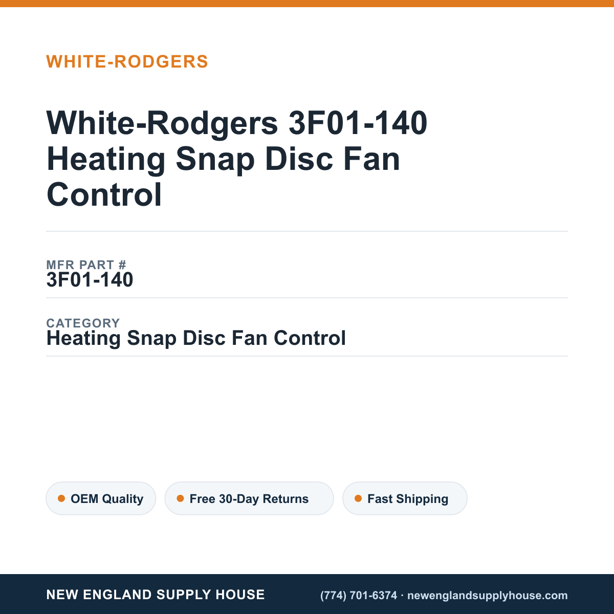 White-Rodgers 3F01-140 Heating Snap Disc Fan Control — New England Supply House spec card [NESH-SPEC-CARD-V2]