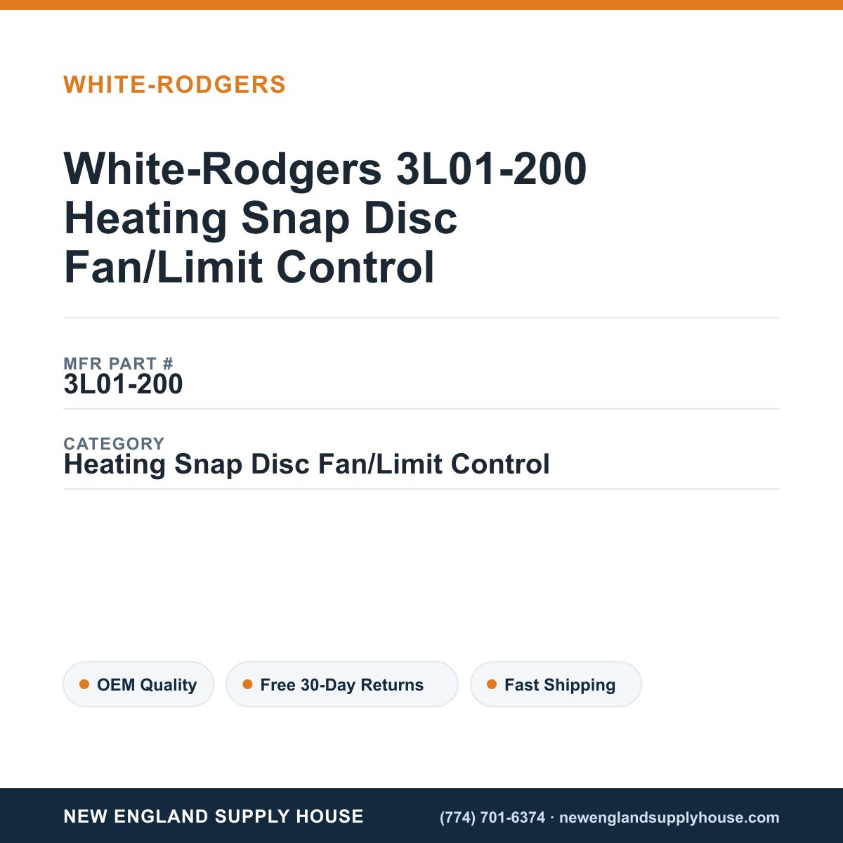 White-Rodgers 3L01-200 Heating Snap Disc Fan/Limit Control — New England Supply House spec card [NESH-SPEC-CARD-V2]