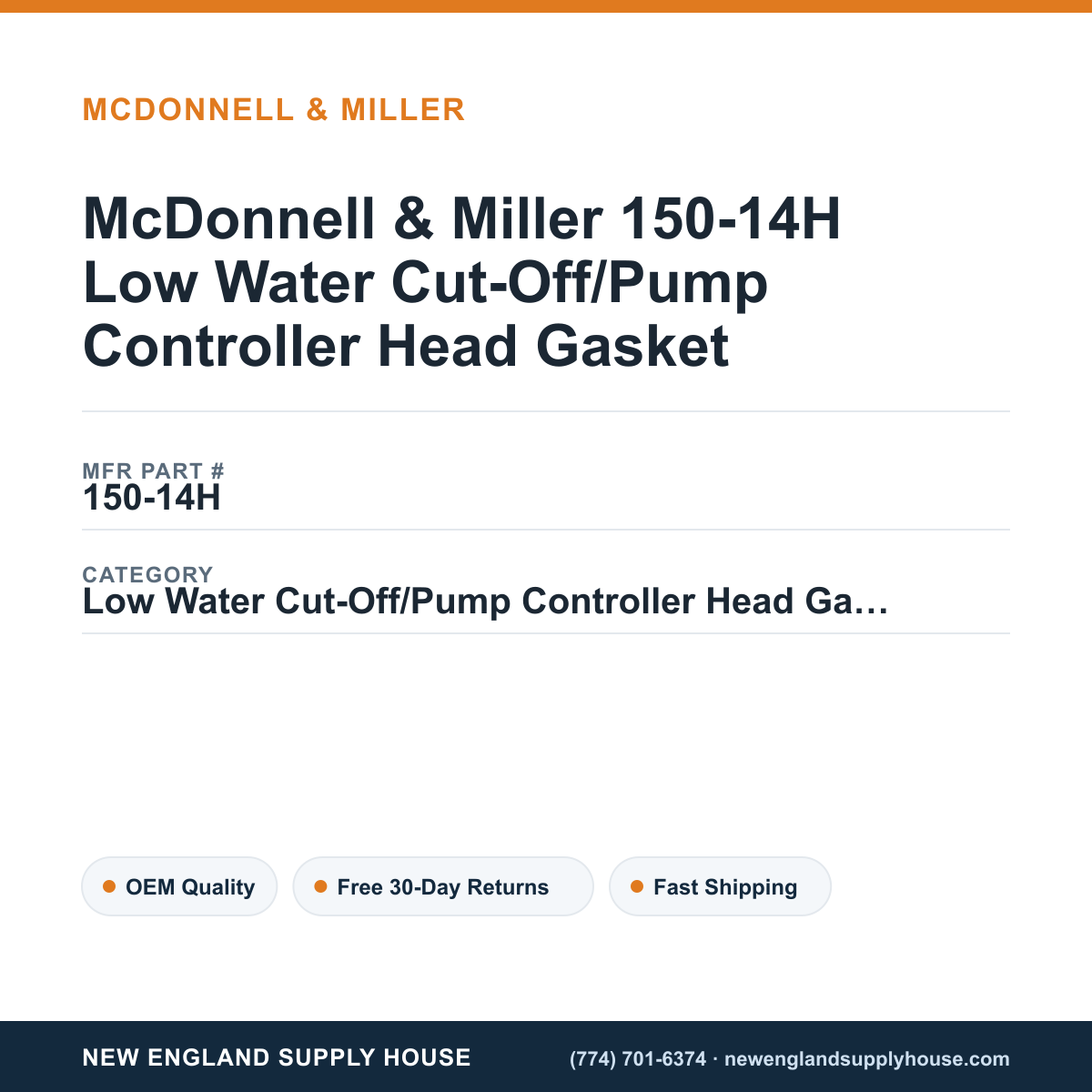 McDonnell & Miller 150-14H Low Water Cut-Off/Pump Controller Head Gasket — New England Supply House spec card [NESH-SPEC-CARD-V2]