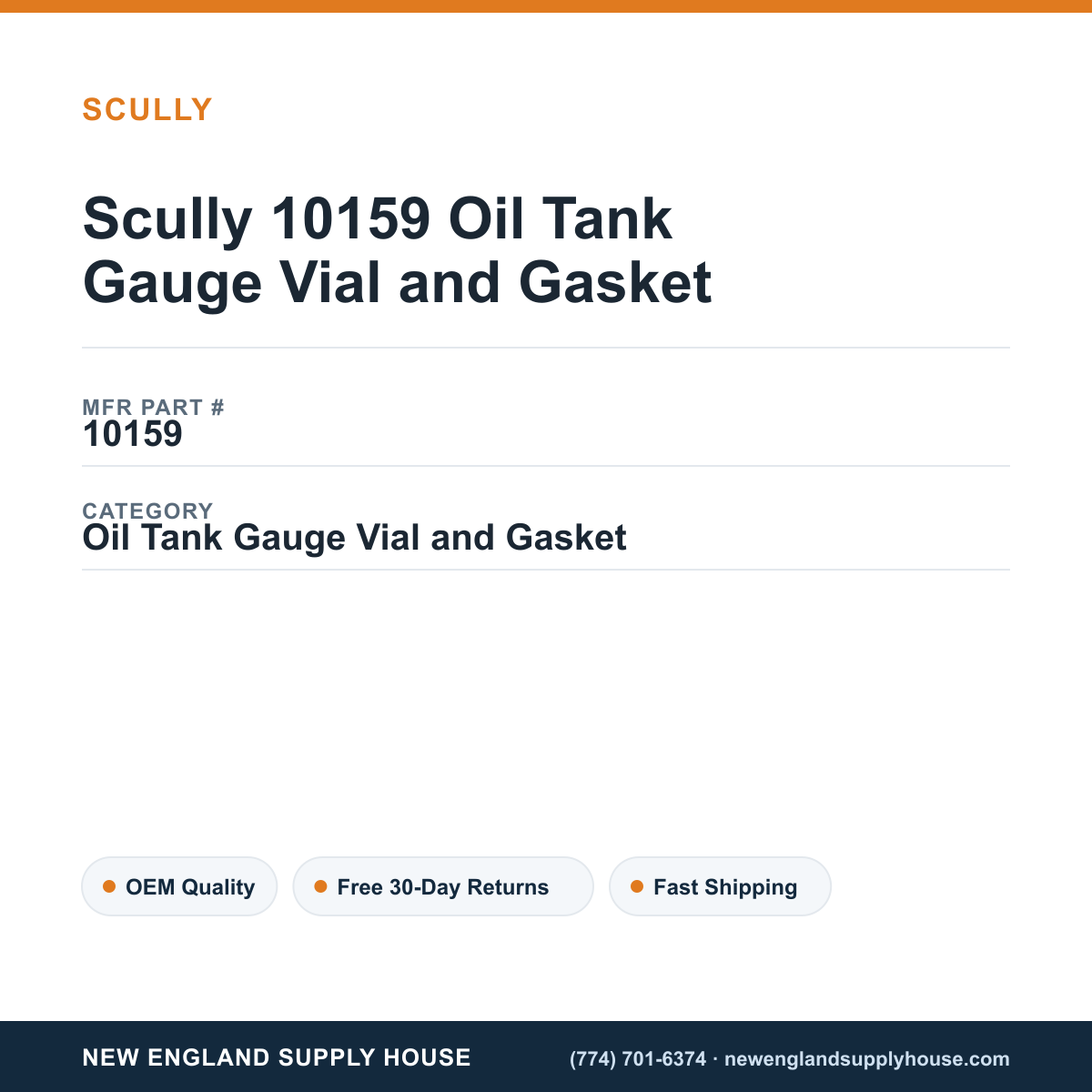 Scully 10159 Oil Tank Gauge Vial and Gasket — New England Supply House spec card [NESH-SPEC-CARD-V2]
