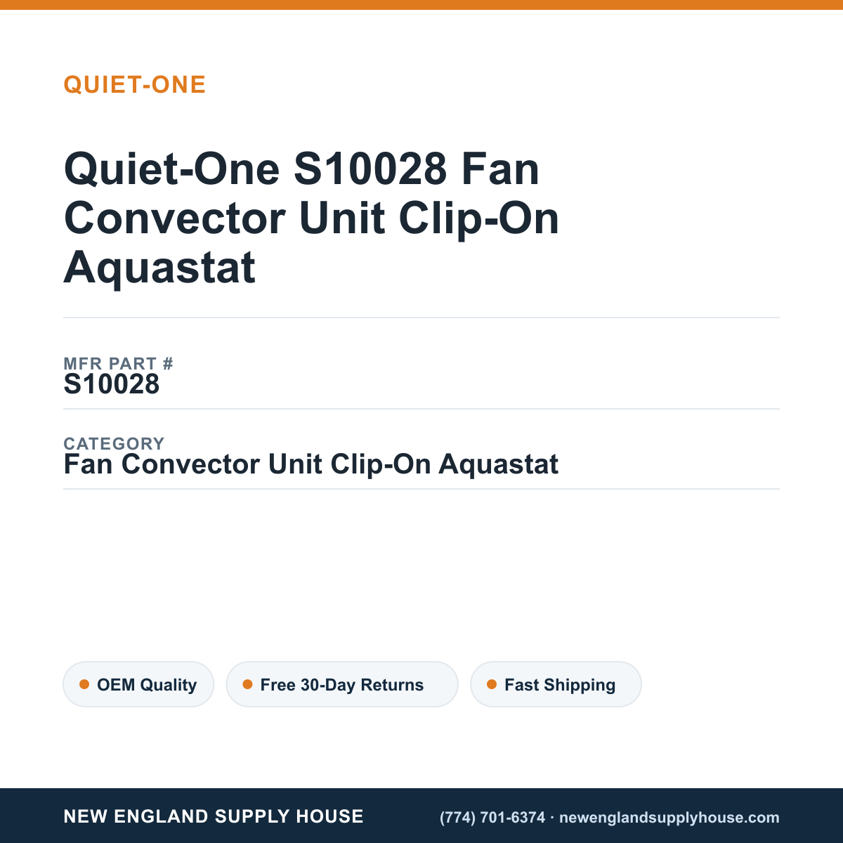 Quiet-One S10028 Fan Convector Unit Clip-On Aquastat — New England Supply House spec card [NESH-SPEC-CARD-V2]