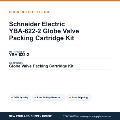 Schneider Electric YBA-622-2 Globe Valve Packing Cartridge Kit — New England Supply House spec card [NESH-SPEC-CARD-V2]