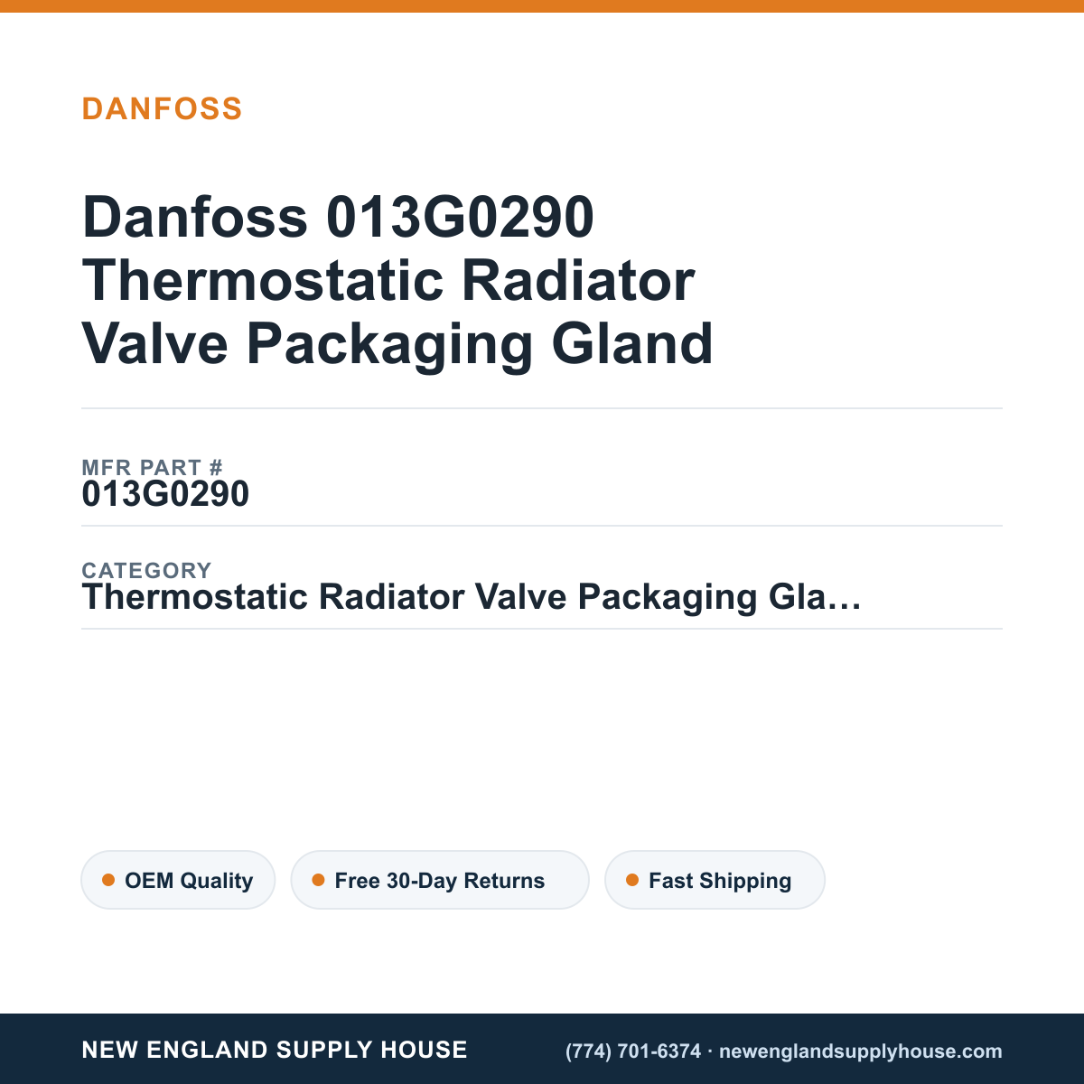 Danfoss 013G0290 Thermostatic Radiator Valve Packaging Gland — New England Supply House spec card [NESH-SPEC-CARD-V2]