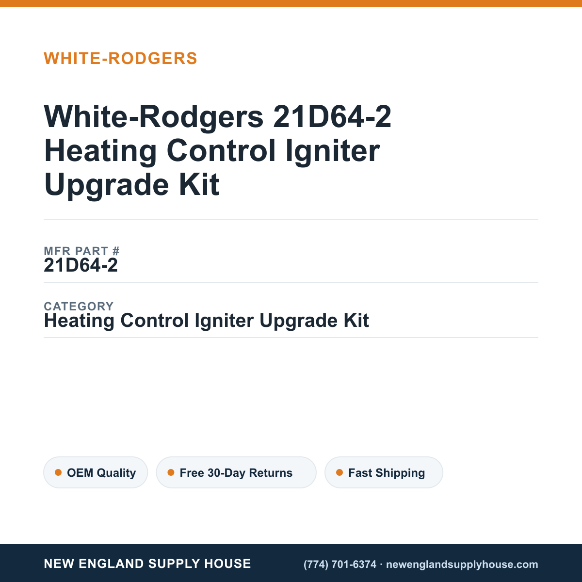 White-Rodgers 21D64-2 Heating Control Igniter Upgrade Kit — New England Supply House spec card [NESH-SPEC-CARD-V2]