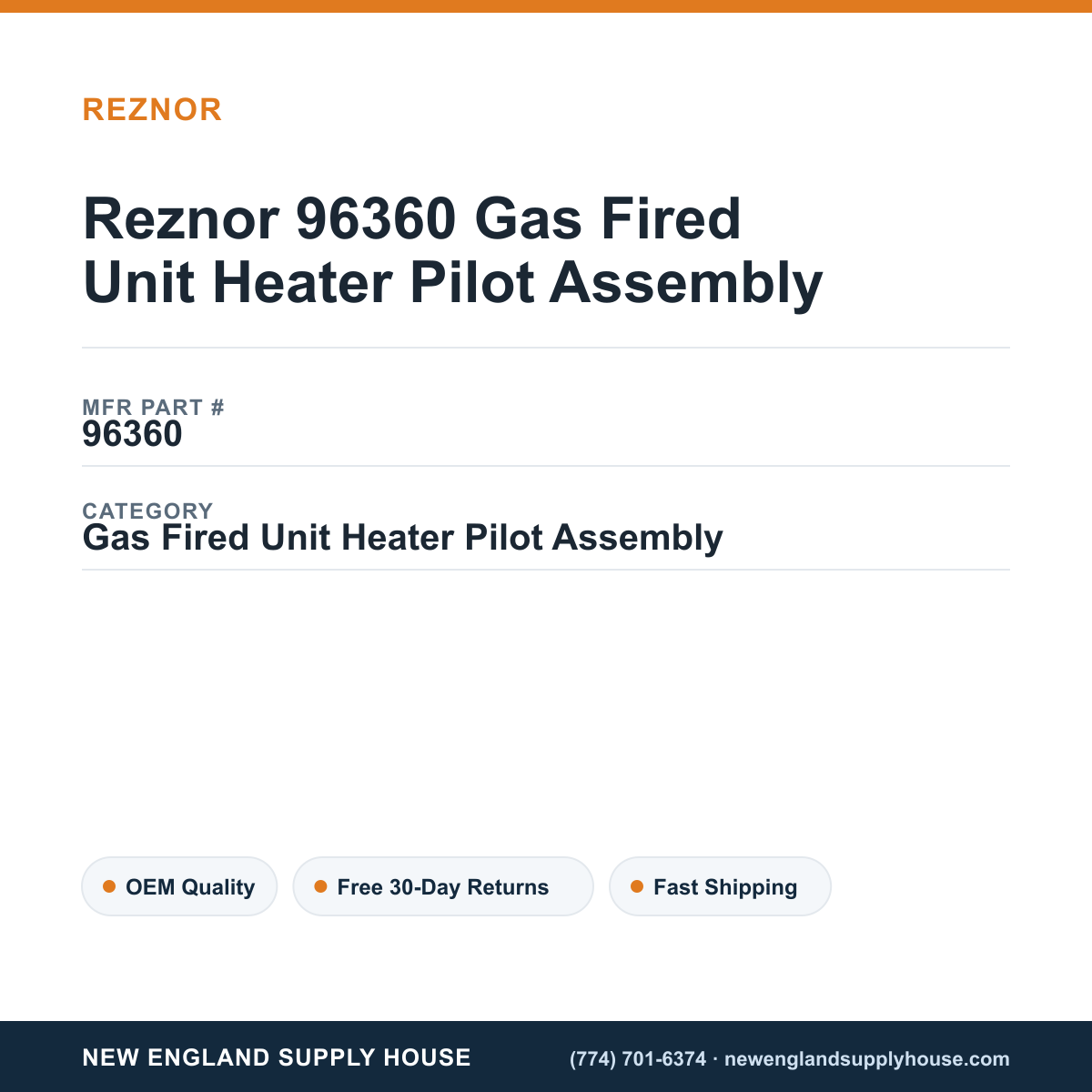 Reznor 96360 Gas Fired Unit Heater Pilot Assembly — New England Supply House spec card [NESH-SPEC-CARD-V2]