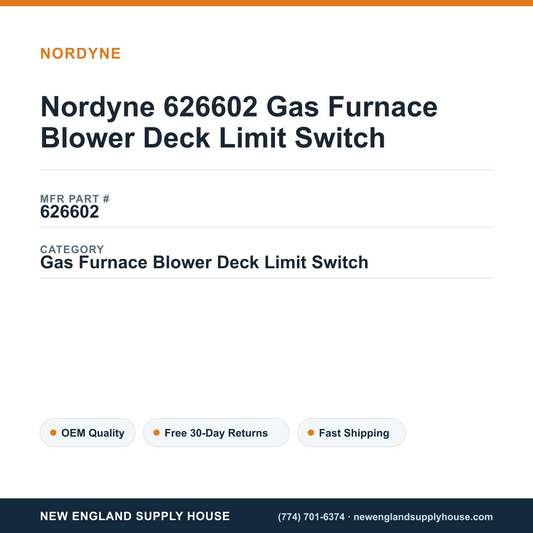 Nordyne 626602 Gas Furnace Blower Deck Limit Switch — New England Supply House spec card [NESH-SPEC-CARD-V2]