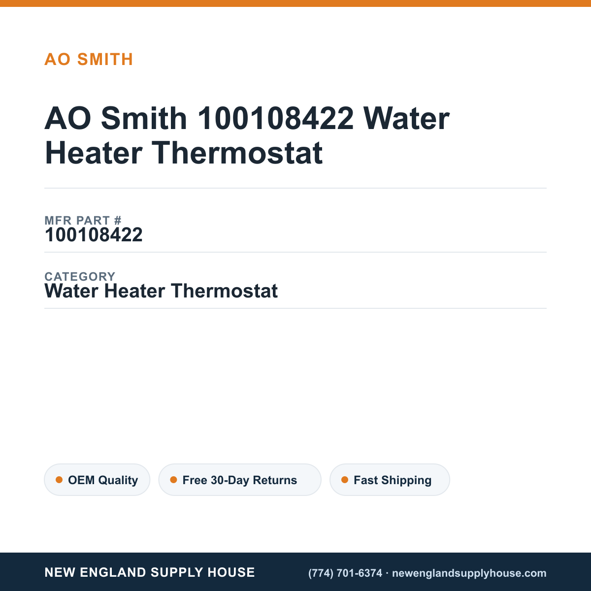 AO Smith 100108422 Water Heater Thermostat — New England Supply House spec card [NESH-SPEC-CARD-V2]