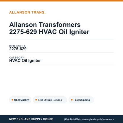 Allanson Transformers 2275-629 HVAC Oil Igniter — New England Supply House spec card [NESH-SPEC-CARD-V2]