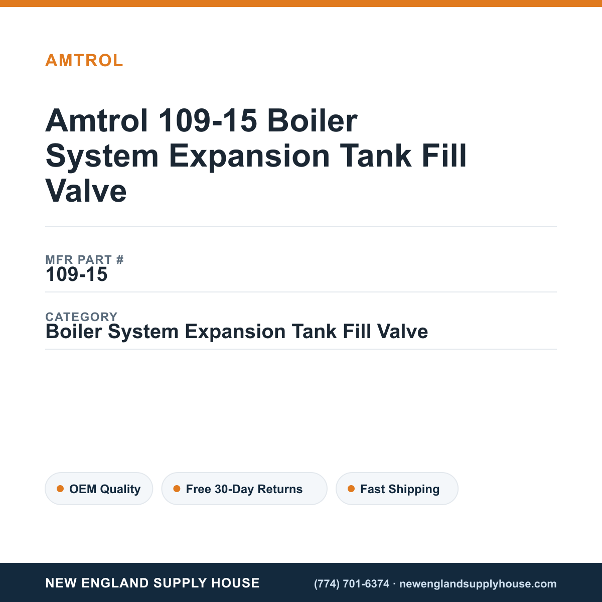 Amtrol 109-15 Boiler System Expansion Tank Fill Valve — New England Supply House spec card [NESH-SPEC-CARD-V2]