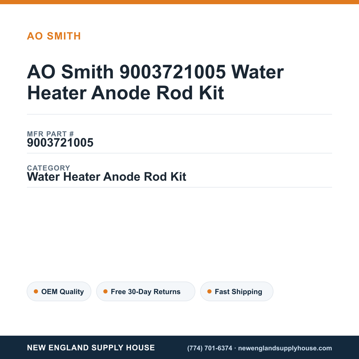 AO Smith 9003721005 Water Heater Anode Rod Kit — New England Supply House spec card [NESH-SPEC-CARD-V2]