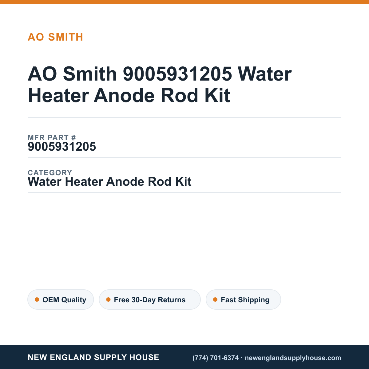 AO Smith 9005931205 Water Heater Anode Rod Kit — New England Supply House spec card [NESH-SPEC-CARD-V2]