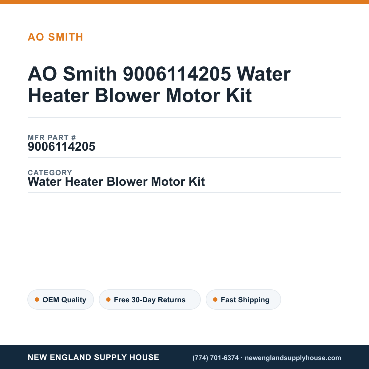 AO Smith 9006114205 Water Heater Blower Motor Kit — New England Supply House spec card [NESH-SPEC-CARD-V2]