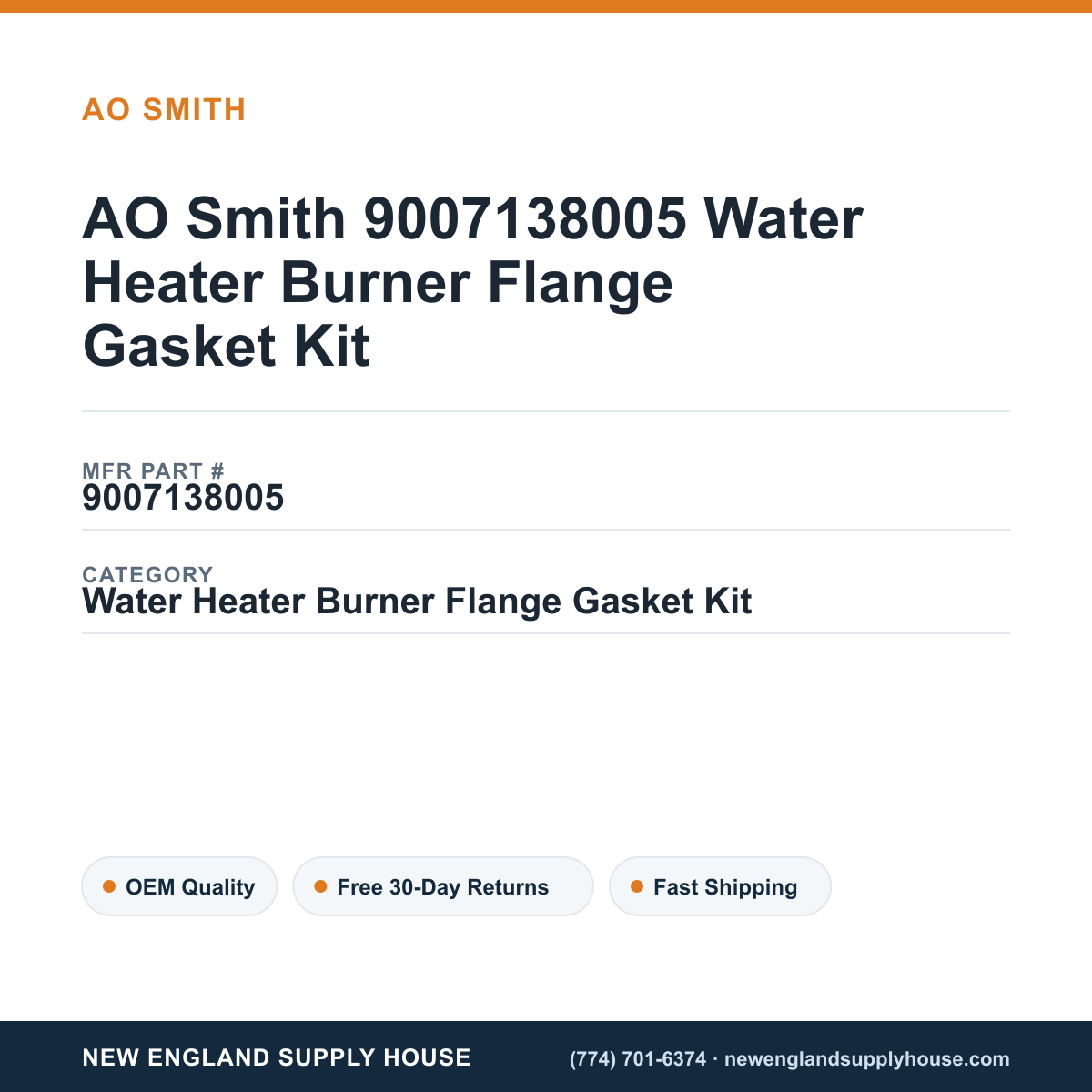 AO Smith 9007138005 Water Heater Burner Flange Gasket Kit — New England Supply House spec card [NESH-SPEC-CARD-V2]