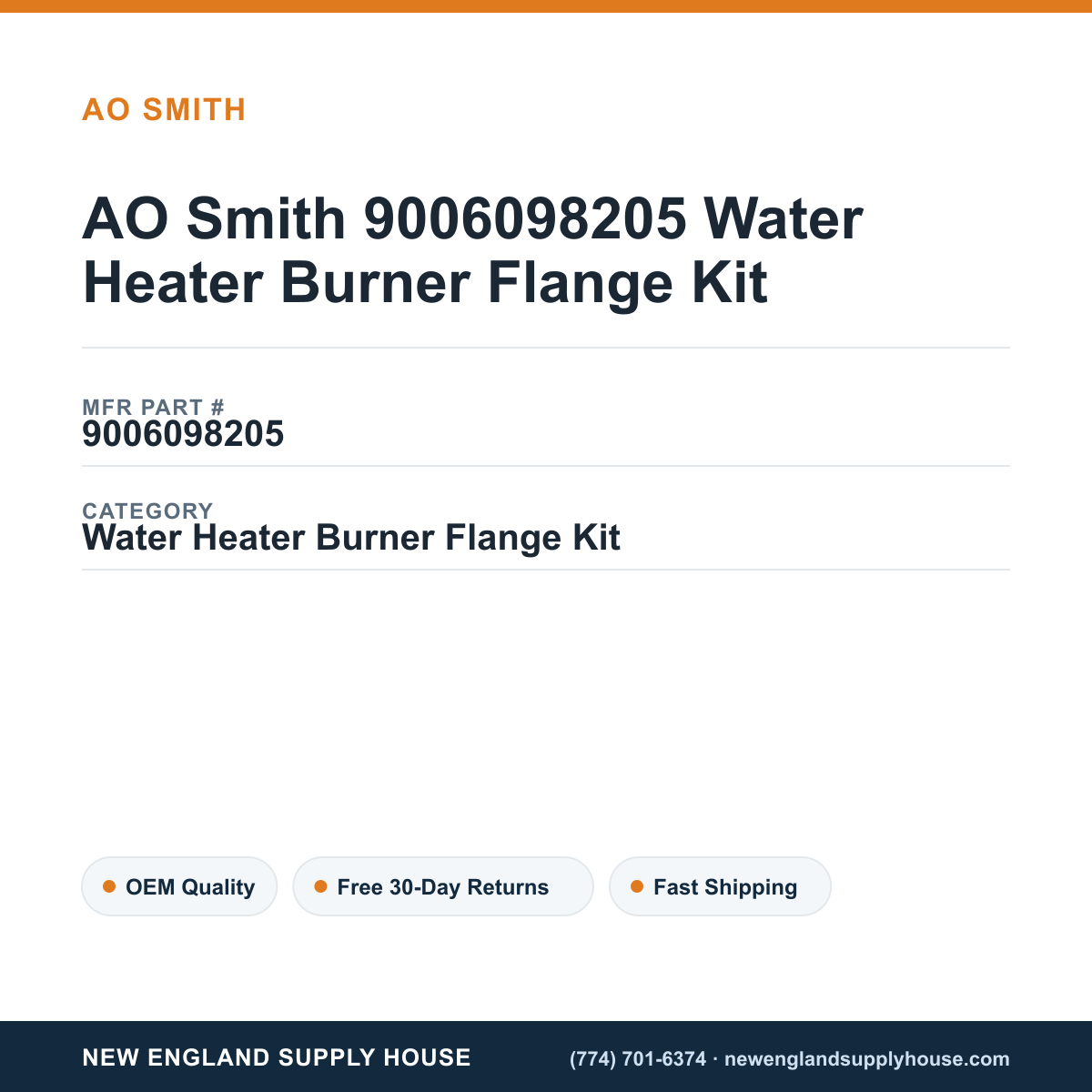 AO Smith 9006098205 Water Heater Burner Flange Kit — New England Supply House spec card [NESH-SPEC-CARD-V2]
