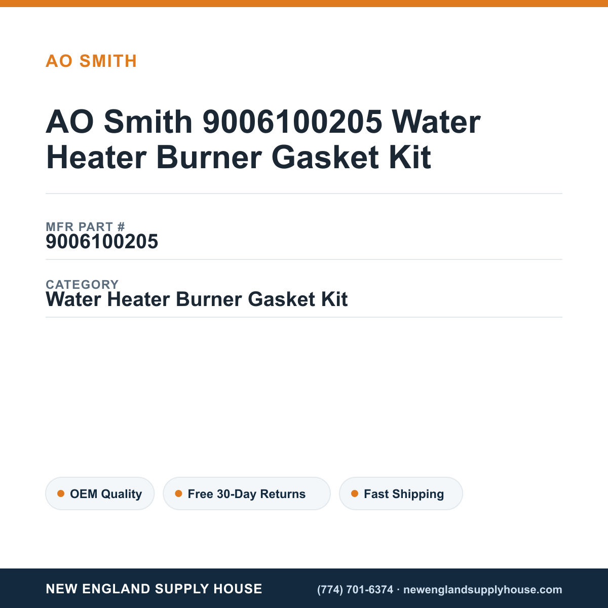 AO Smith 9006100205 Water Heater Burner Gasket Kit — New England Supply House spec card [NESH-SPEC-CARD-V2]