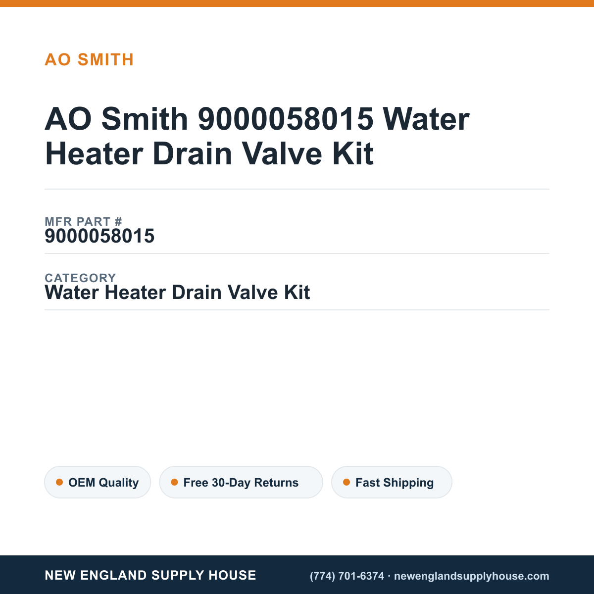 AO Smith 9000058015 Water Heater Drain Valve Kit — New England Supply House spec card [NESH-SPEC-CARD-V2]