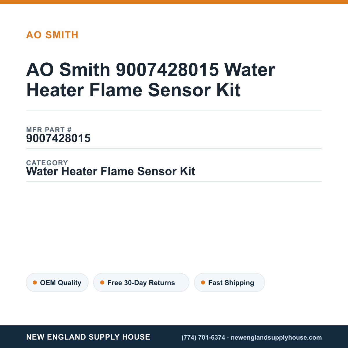 AO Smith 9007428015 Water Heater Flame Sensor Kit — New England Supply House spec card [NESH-SPEC-CARD-V2]