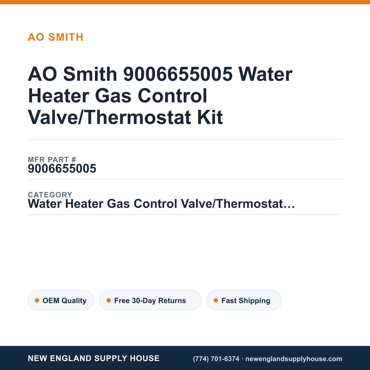 AO Smith 9006655005 Water Heater Gas Control Valve/Thermostat Kit — New England Supply House spec card [NESH-SPEC-CARD-V2]