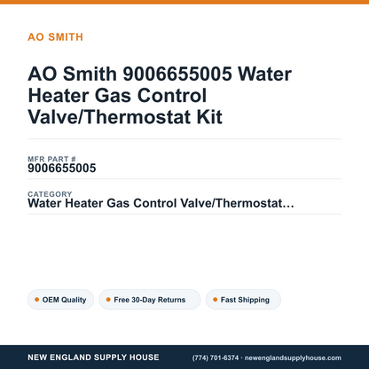 AO Smith 9006655005 Water Heater Gas Control Valve/Thermostat Kit — New England Supply House spec card [NESH-SPEC-CARD-V2]