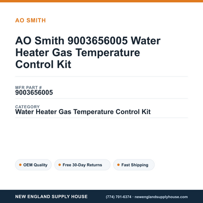AO Smith 9003656005 Water Heater Gas Temperature Control Kit — New England Supply House spec card [NESH-SPEC-CARD-V2]