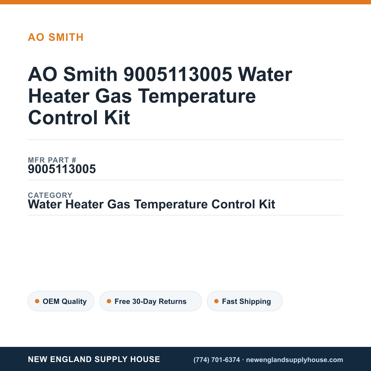 AO Smith 9005113005 Water Heater Gas Temperature Control Kit — New England Supply House spec card [NESH-SPEC-CARD-V2]
