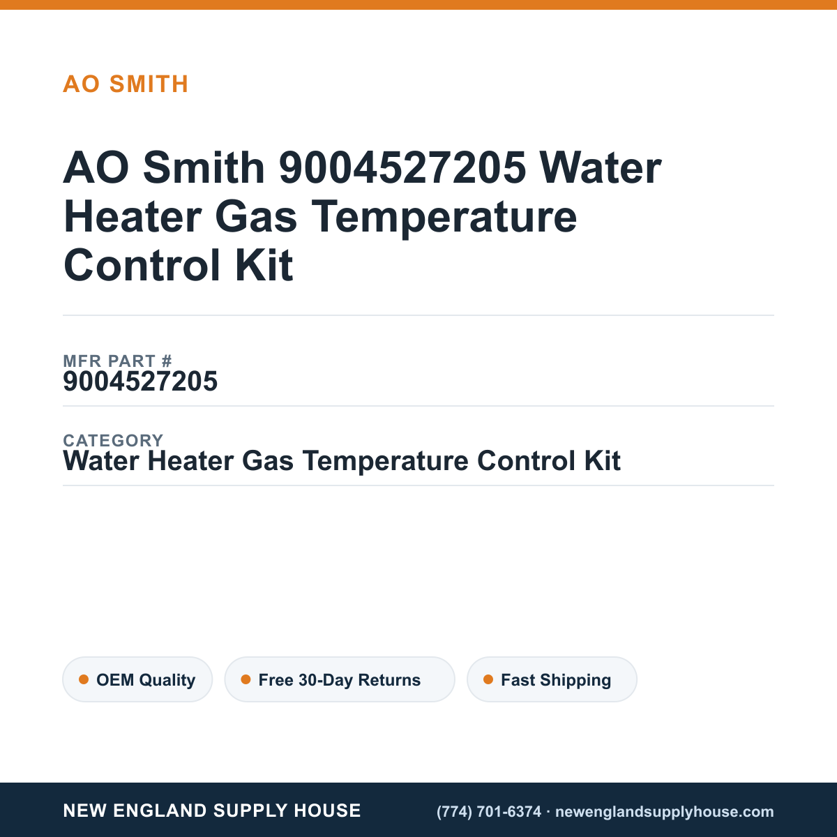 AO Smith 9004527205 Water Heater Gas Temperature Control Kit — New England Supply House spec card [NESH-SPEC-CARD-V2]