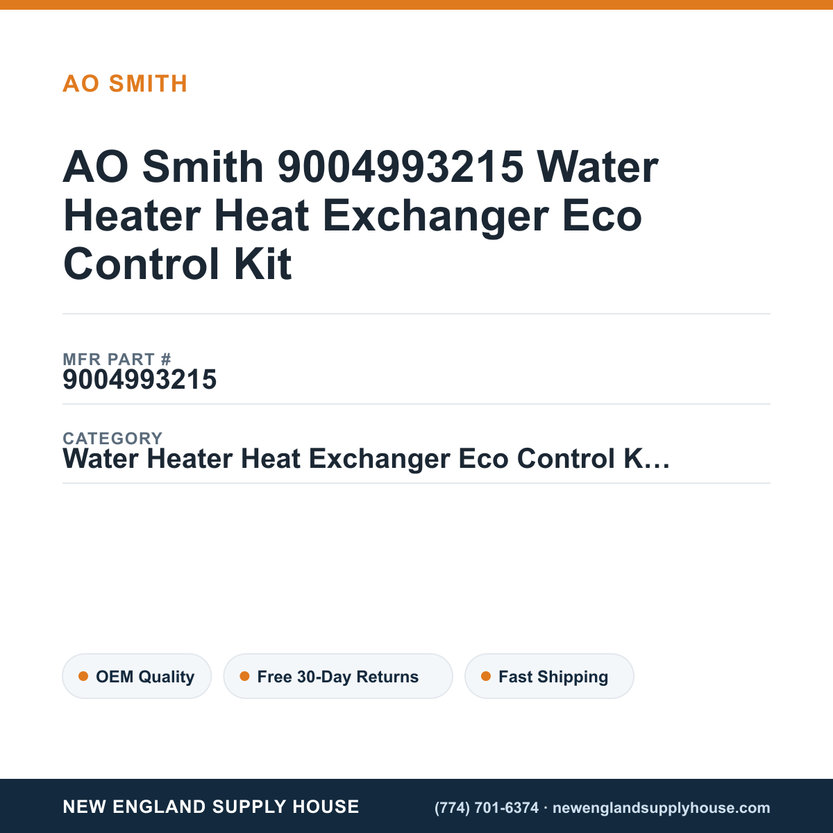AO Smith 9004993215 Water Heater Heat Exchanger Eco Control Kit — New England Supply House spec card [NESH-SPEC-CARD-V2]