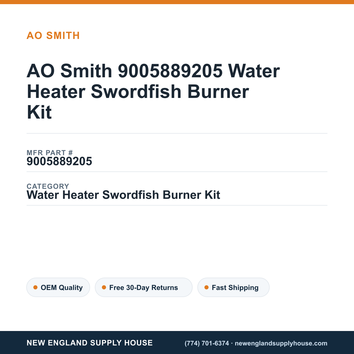 AO Smith 9005889205 Water Heater Swordfish Burner Kit — New England Supply House spec card [NESH-SPEC-CARD-V2]