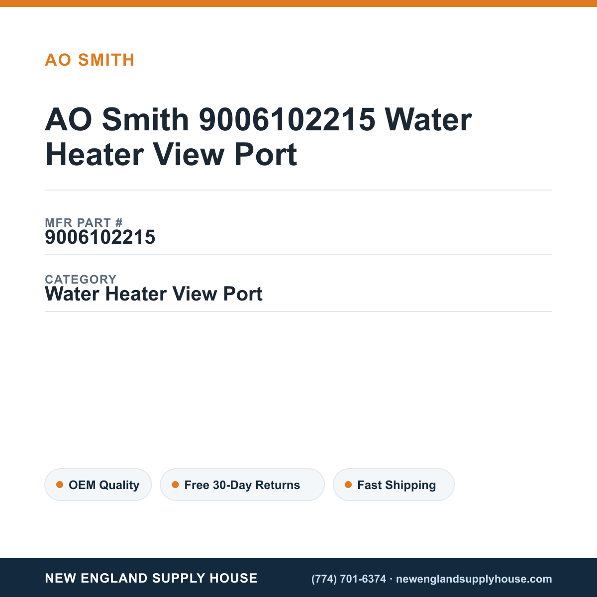 AO Smith 9006102215 Water Heater View Port — New England Supply House spec card [NESH-SPEC-CARD-V2]