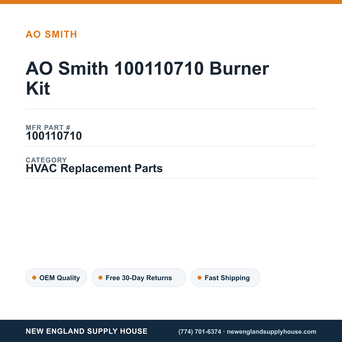 AO Smith 100110710 Burner Kit — New England Supply House spec card [NESH-SPEC-CARD-V2]