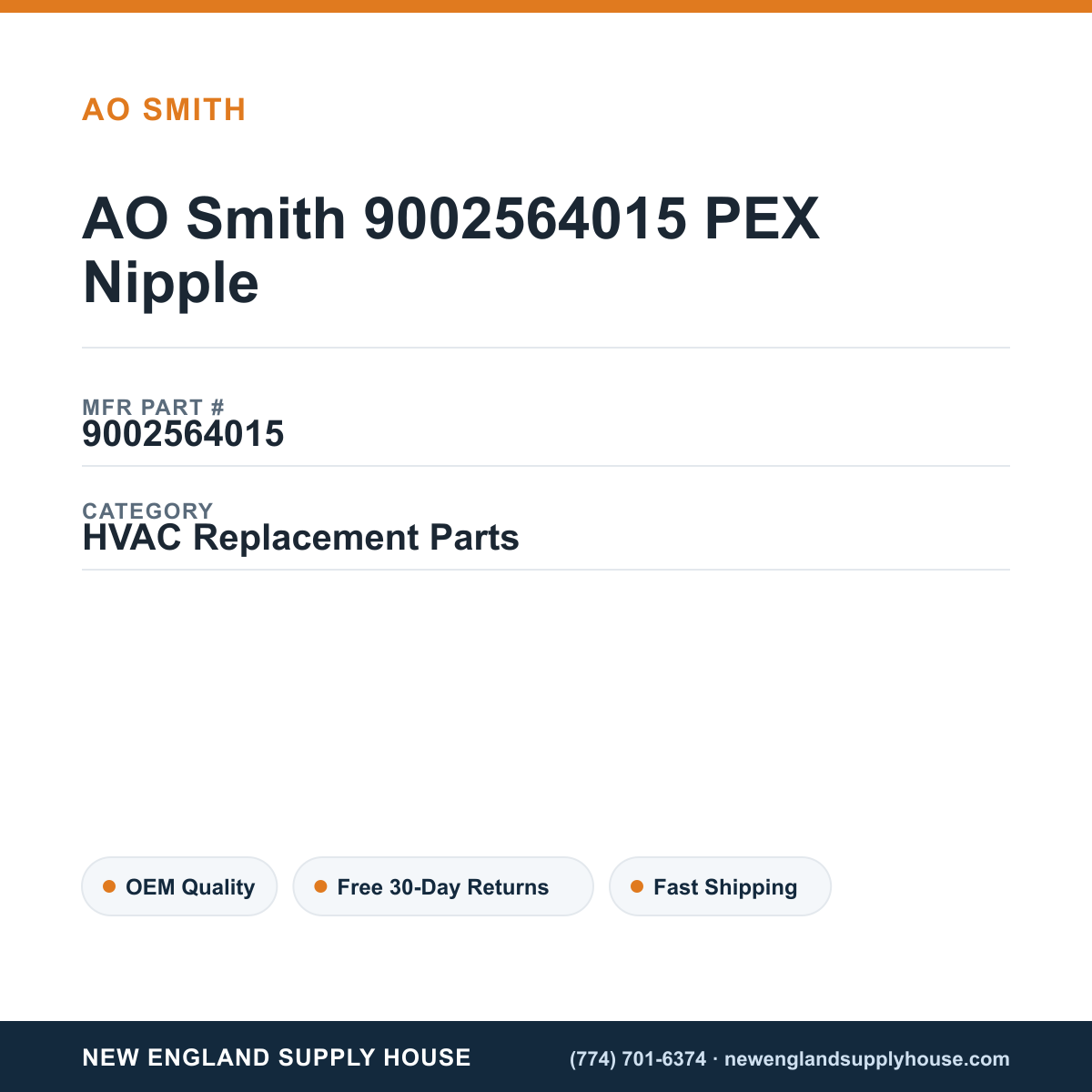 AO Smith 9002564015 PEX Nipple — New England Supply House spec card [NESH-SPEC-CARD-V2]