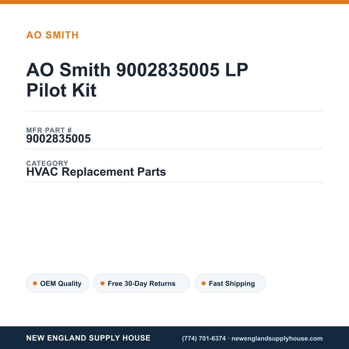 AO Smith 9002835005 LP Pilot Kit — New England Supply House spec card [NESH-SPEC-CARD-V2]