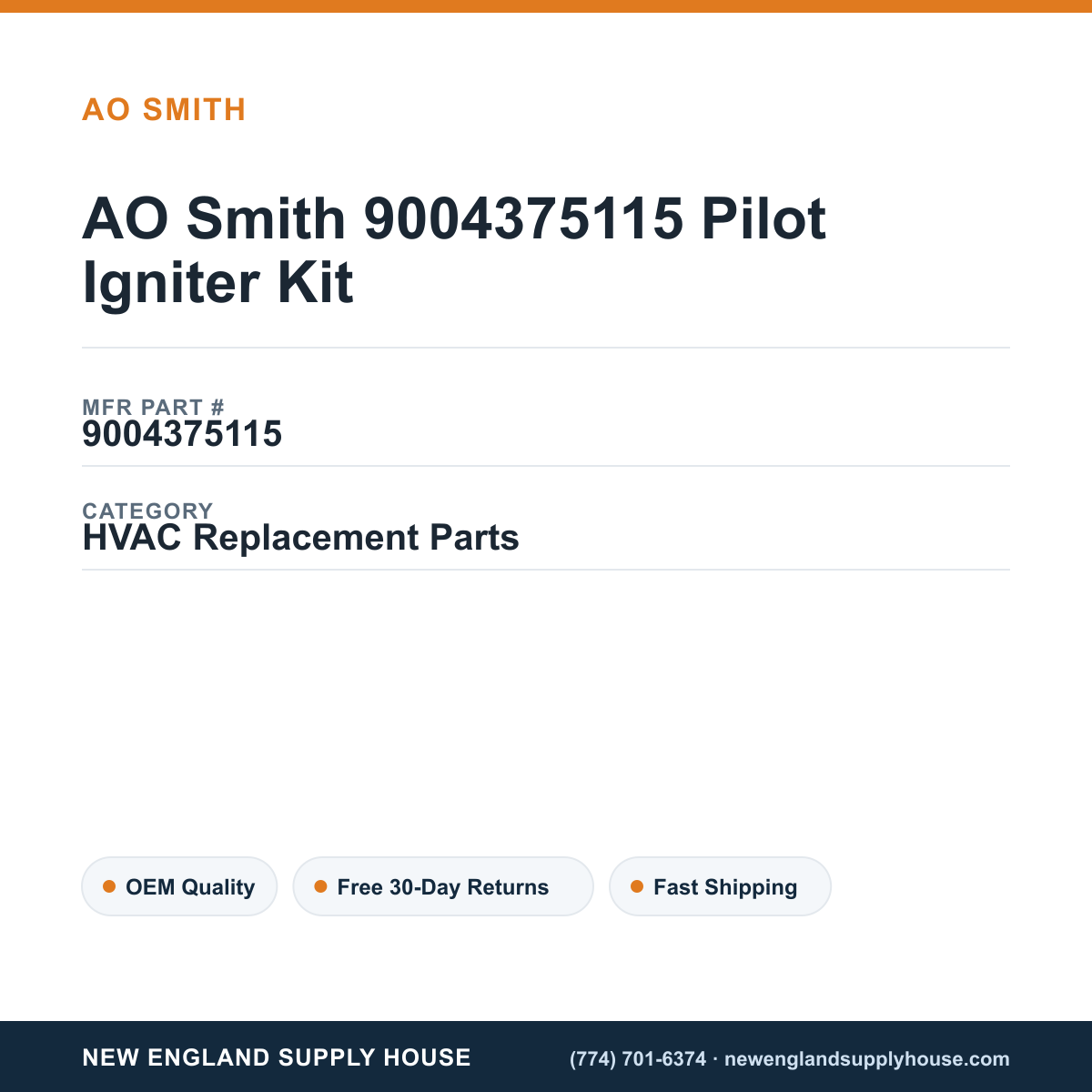 AO Smith 9004375115 Pilot Igniter Kit — New England Supply House spec card [NESH-SPEC-CARD-V2]