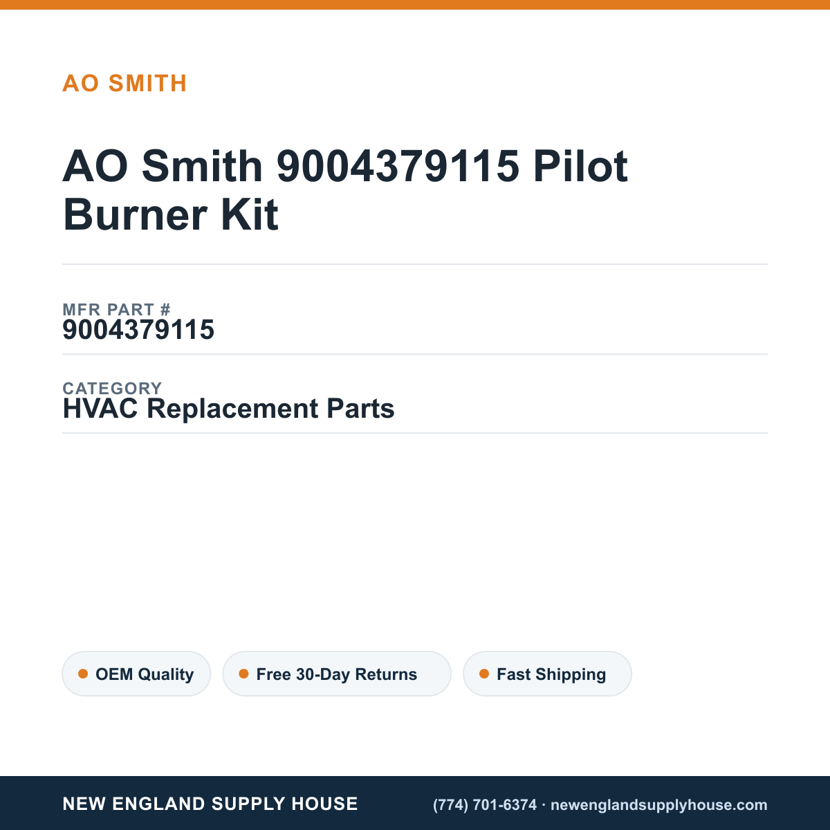 AO Smith 9004379115 Pilot Burner Kit — New England Supply House spec card [NESH-SPEC-CARD-V2]