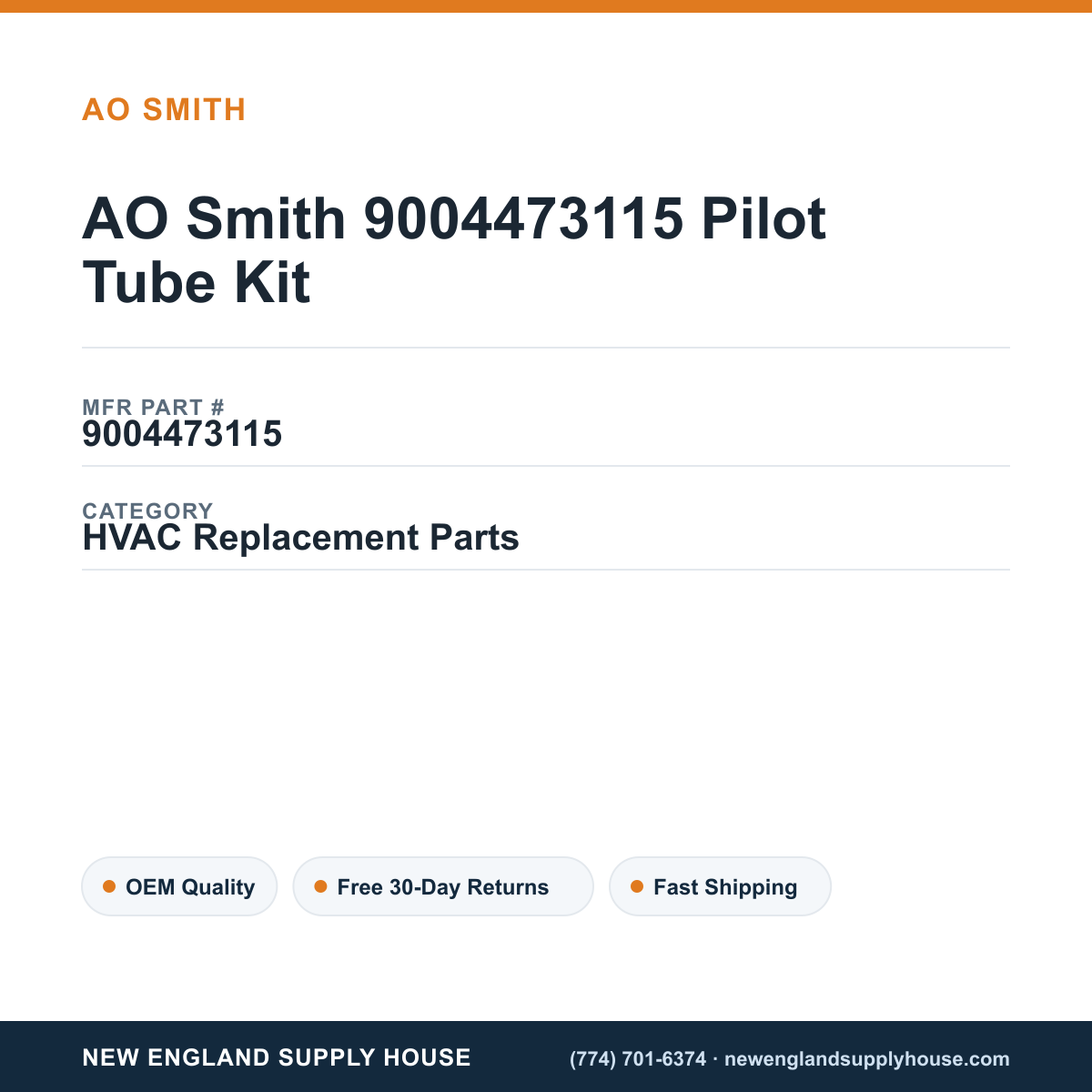 AO Smith 9004473115 Pilot Tube Kit — New England Supply House spec card [NESH-SPEC-CARD-V2]