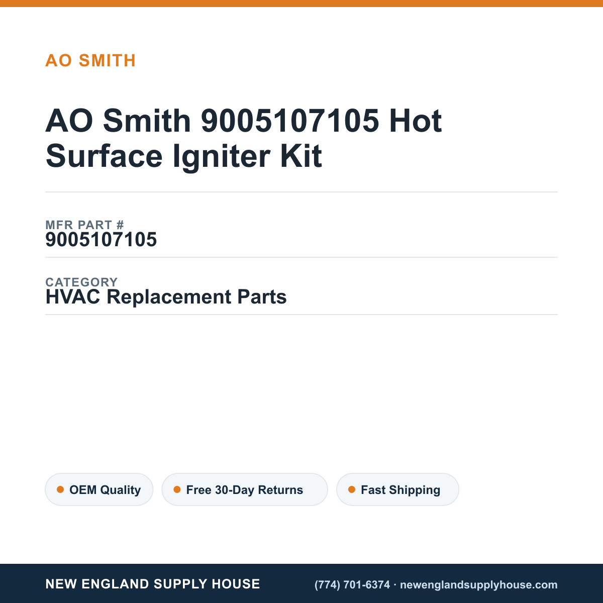 AO Smith 9005107105 Hot Surface Igniter Kit — New England Supply House spec card [NESH-SPEC-CARD-V2]