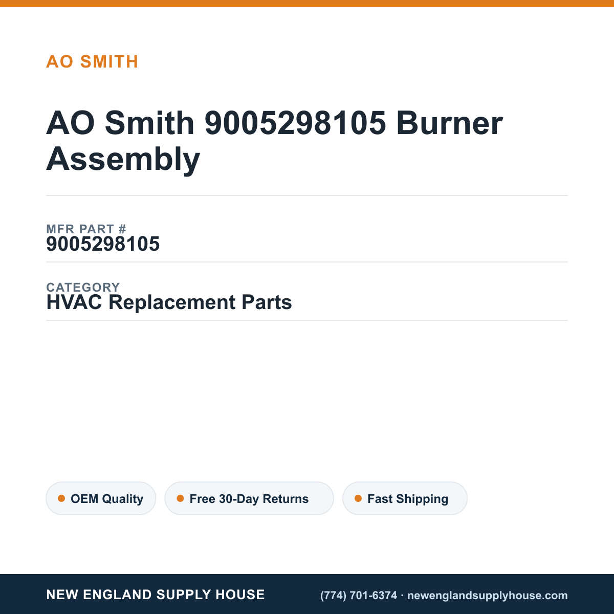 AO Smith 9005298105 Burner Assembly — New England Supply House spec card [NESH-SPEC-CARD-V2]