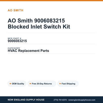 AO Smith 9006083215 Blocked Inlet Switch Kit — New England Supply House spec card [NESH-SPEC-CARD-V2]