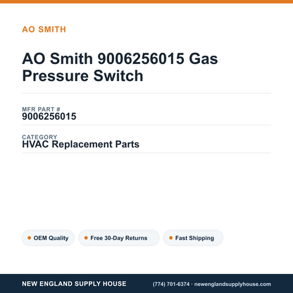 AO Smith 9006256015 Gas Pressure Switch — New England Supply House spec card [NESH-SPEC-CARD-V2]