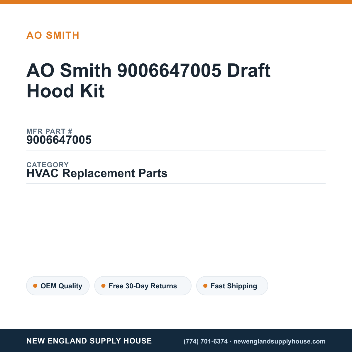 AO Smith 9006647005 Draft Hood Kit — New England Supply House spec card [NESH-SPEC-CARD-V2]