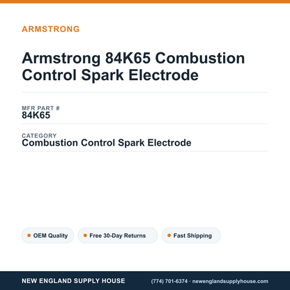 Armstrong 84K65 Combustion Control Spark Electrode — New England Supply House spec card [NESH-SPEC-CARD-V2]