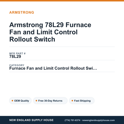 Armstrong 78L29 Furnace Fan and Limit Control Rollout Switch — New England Supply House spec card [NESH-SPEC-CARD-V2]